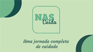 NAS Cuida  Núcleo de Atenção à Saúde NAS  Unimed Fesp [upl. by Einal]