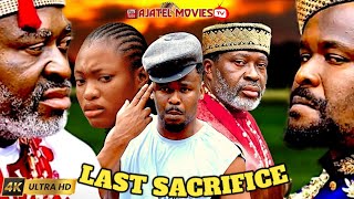 LAST SACRIFICE Zubby Micheal  Kanayo O Kanayo Latest Nollywood Movies 2024 [upl. by Enomad]