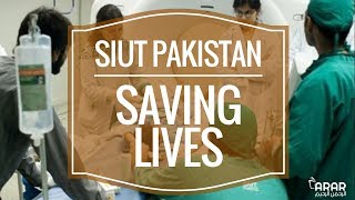 SIUT PAKISTAN  Saving Lives  Arrahman Arraheem [upl. by Nataline]