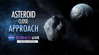 NASA Science Live Asteroid Close Approach [upl. by Nidnal]