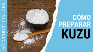 Cómo Preparar KUZU 💥 Medicina Natural Macrobiótica [upl. by Eekorehc776]