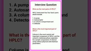 Interview questions  HPLC shorts shortfeed interview [upl. by Enwahs566]