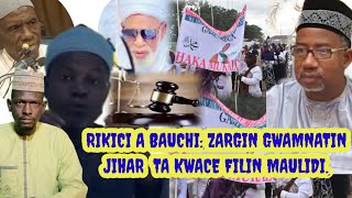 Rikici a bauchi zargin kwace filin maulidi da gwamnatin jihar bauchi tayi an aika budadden Sako [upl. by Aitahs]