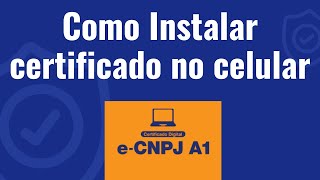 Como instalar certificado digital ecnpj A1 no celular ou tablet sem aplicativos [upl. by Gibbs]