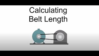 Calculating Belt Length Screencast [upl. by Eelrak]