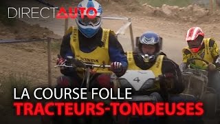 LES 24h TRACTEURSTONDEUSES  la course folle [upl. by Nyram677]