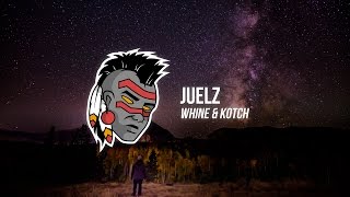 Juelz  Whine amp Kotch [upl. by Nyvrem]