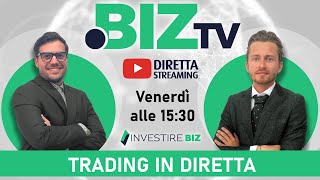 TRADING IN DIRETTA sui MERCATI FINANZIARI  APERTURA USA 1530 Venerdì 3105 [upl. by Xantha]