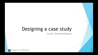 Designing a Case Study [upl. by Seyah]