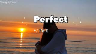 Ed Sheeran  Perfect Song [upl. by Areht]