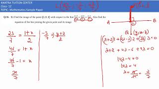 Q35 b Find the image of the point 121 with respect to the line x31 y12 z13 [upl. by Phineas]