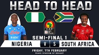 NIGERIA vs SOUTH AFRICA  AFCON SEMIFINAL 1  TOTALENERGIES CAF AFRICA CUP OF NATIONS 2024 [upl. by Jon591]