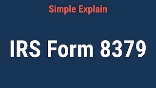 What Is IRS Form 8379 Injured Spouse Allocation [upl. by Anastasia]