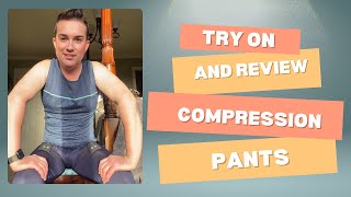 Time to get tight 🏋️‍♂️ Trying on compression pants and giving you the lowdown on fit feel [upl. by Adnor]