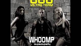 666 vs tag team  whoomp radio edit [upl. by Ilonka]