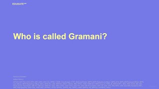 Who is called Gramani [upl. by Naus]