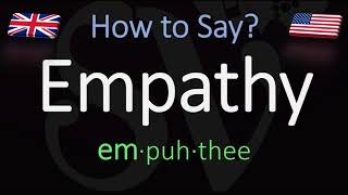 How to Pronounce Empathy CORRECTLY Meaning amp Pronunciation [upl. by Meijer320]