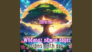 Wōđanaz nēwun dagaz  Odins ninth day  ProtoGermanic punkrock [upl. by Neelrihs]