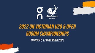 🔴 2022 On Victorian U20 amp Open 5000m Championships [upl. by Esinad322]