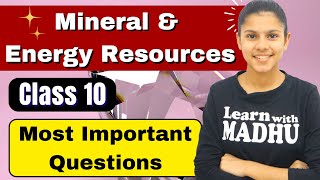 Mineral amp Energy Resources  Class 10  Most Important Questions For Board Exams 😱🔥  LIVE [upl. by Ikuy]