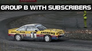 DiRT Rally  Group B Rally Against My Subscribers [upl. by Aerehs771]