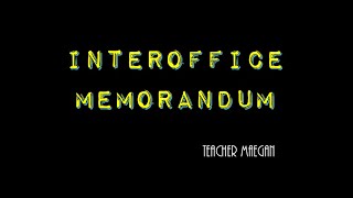 Interoffice Memo in a 5minute Discussion [upl. by Eliathas]