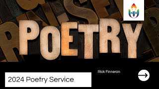 April 14 2024 Annual Poetry Service [upl. by Neukam]