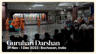 Guruhari Darshan 29 Nov  1 Dec 2023 Bochasan India [upl. by Locin]