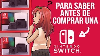 Cosas para saber antes de adquirir una Nintendo Switch [upl. by Resee]