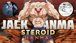 STEROID HANMA 🤯🤯 TAKE DRUGS TO ENHANCED HIS POWER [upl. by Archibald690]