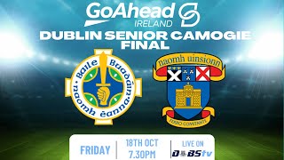 Go Ahead Ireland Dublin Senior Camogie Final  Ballyboden St Endas v St Vincents [upl. by Borroff]