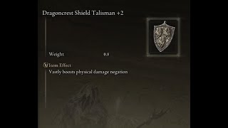 Elden Ring How to get the 2 Version of The DragonCrest Talisman [upl. by Faxon247]