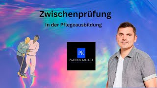 Zwischenprüfung in der Pflegeausbildung [upl. by Ylatan]