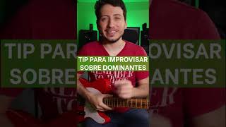 Tip para IMPROVISAR en Guitarra  DOMINANTES y DISMINUIDOS [upl. by Atinauq244]