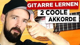 Gitarre lernen  2 coole Akkorde FÜR ANFÄNGER [upl. by Soma]