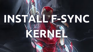 quotHow To Install and Using FSync Patched Linux Kernels  StepbyStep Guidequot [upl. by Denni]