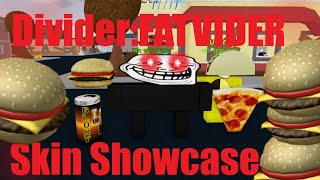 DividerFATVIDER Skin Showcase I Roblox Trollge Universe Incident moderated by Gustav [upl. by Rikki]