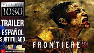 Frontiers 2007 ORIGINAL TRAILER [upl. by Edialeda]