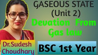 Bsc 1st year online classesGaseous state Devation from Gas law Physical chemistry by Dr Sudesh [upl. by Joliet]