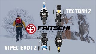 Gear Review Fritschi Vipec EVO 12 and Tecton 12 Bindings [upl. by Mavilia]