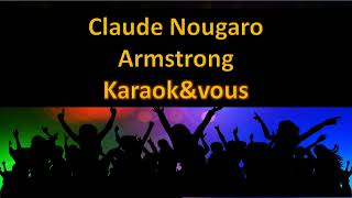 Karaoké Claude Nougaro  Armstrong [upl. by Nellir389]