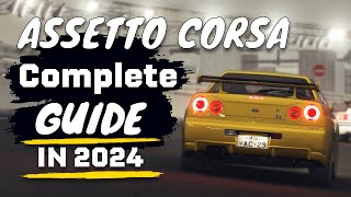 Assetto Corsa 2024 FULL Guide Content Manager CSP SOL Pure PP Filters New CarsTracks amp Rain [upl. by Debby]