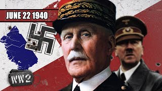 043  Nazi Europe  The Fall of France  WW2  June 22 1940 [upl. by Odrareg]