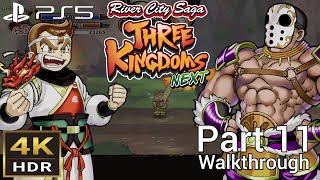 Walkthrough Part 11 River City Saga Three Kingdoms Next PS5 4K HDR [upl. by Laurentia119]