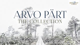 The Best of Arvo Pärt The Collection [upl. by Placida]