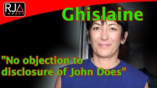 Ghislaine Maxwell  No objection to John Does names being unsealed [upl. by Suzetta]