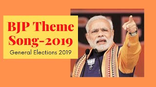 BJP Theme Song 2019  NonStop India  NaMo Again [upl. by Dranyl422]