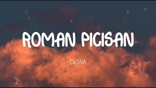 DEWA  Roman Picisan Lirik [upl. by Suiremed]