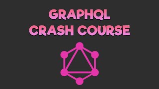 GraphQL Crash Course Tutorial For Beginners [upl. by Bergess]