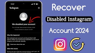 How To Recover A Disabled Instagram Account 2024  Recover Your Disabled Instagram Account [upl. by Yendic56]